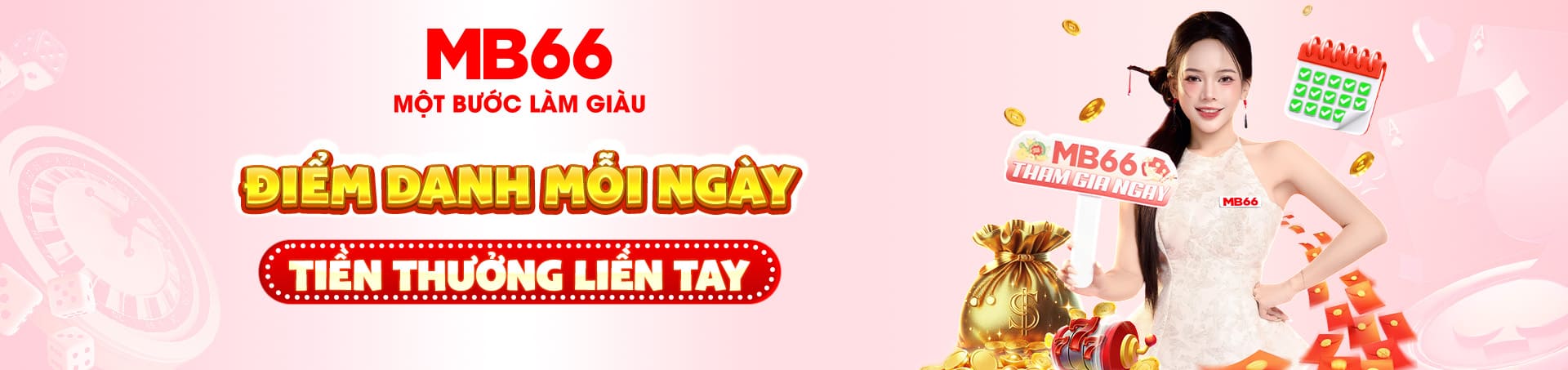 MB66 điểm danh thưởng tiền liền tay