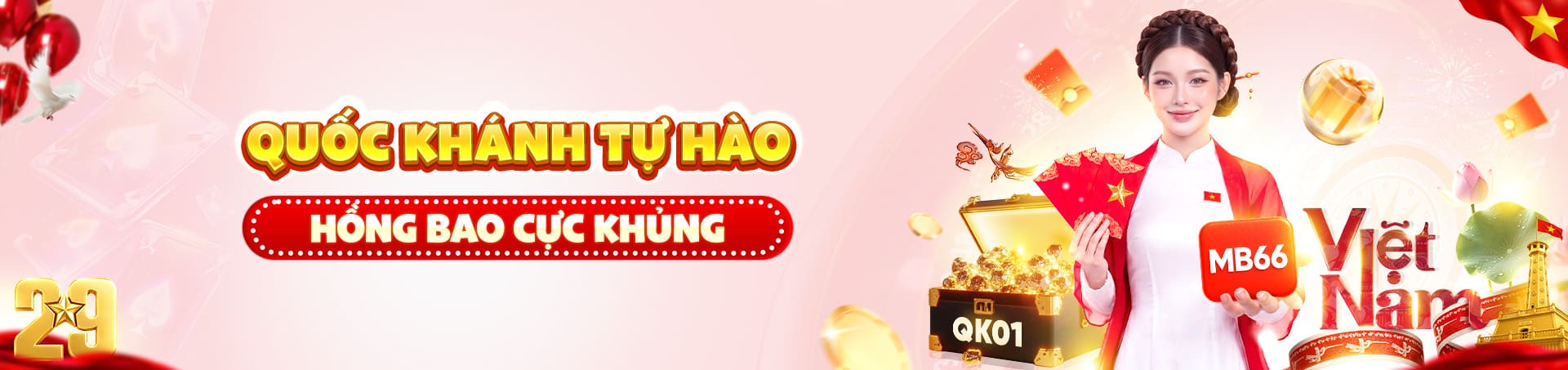 Mb66 đón quốc khánh tưng bừng hồng bao khủng